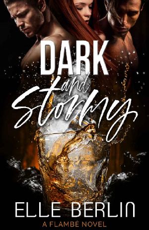 [Flambé 07] • Dark and Stormy